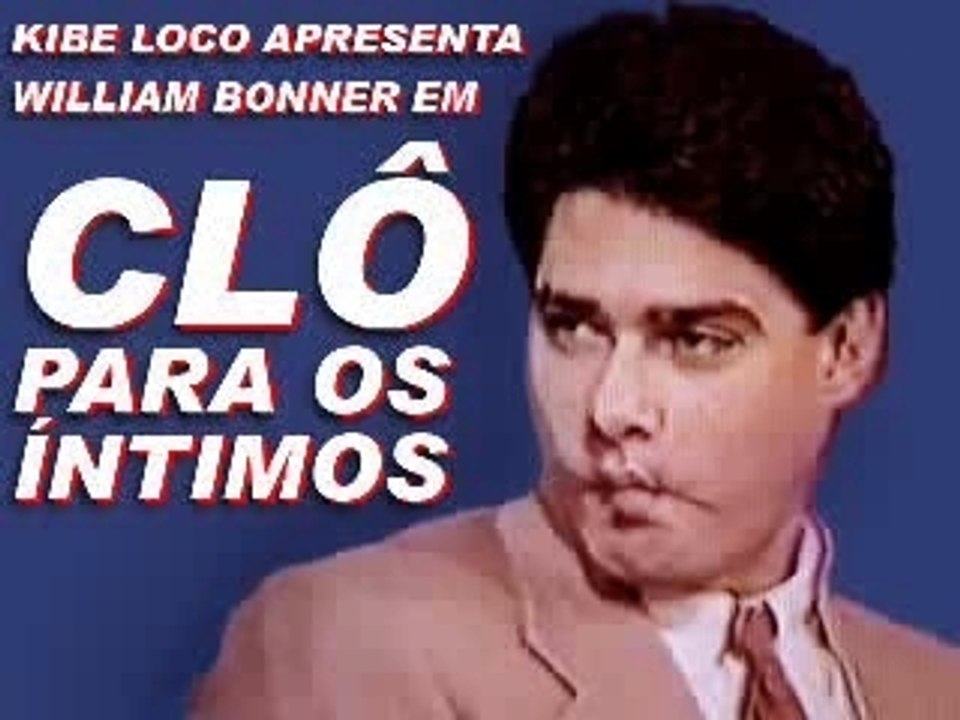 William Bonner na verdade é Clodovil