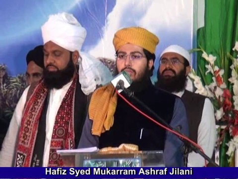Salam by Hafiz Syed Mukaram Ashraf Jilani - Urs Qutbe Rabbani 8 March 2015