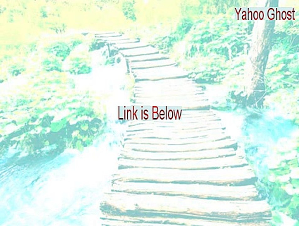 Yahoo Ghost Free Download (Yahoo Ghostyahoo ghost 2015)
