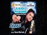 Sonu Morwal - Lagi Thand Club Mix Lyrical - Lagi Thand Club Mix