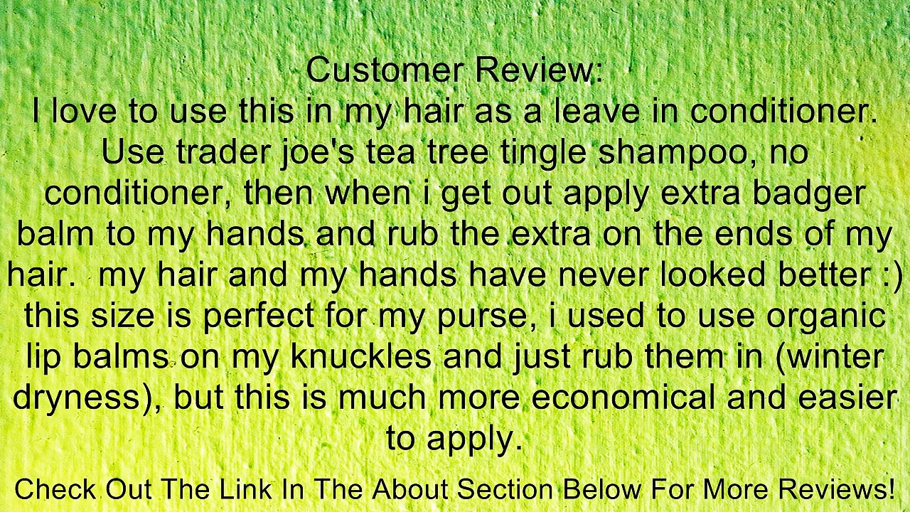 Badger Balm Organic Healing Balm Review