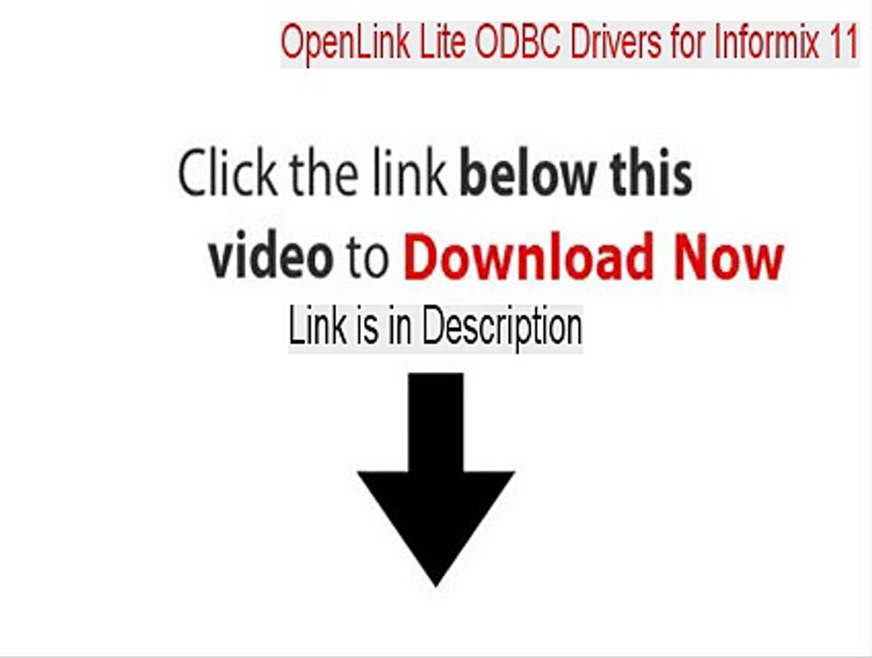 OpenLink Lite ODBC Drivers for Informix 11 Serial [Instant Download 2015]