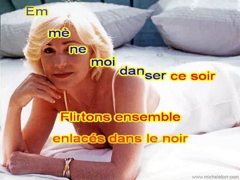 KARAOKE MICHELE TORR - Emmene moi danser ce soir