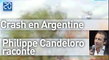 Crash en Argentine: Philippe Candeloro raconte