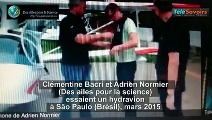 En direct depuis São Paulo à bord de l’hydravion des Ailes pour la science