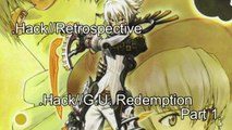 .Hack//Retrospective: .Hack//G.U. Vol 3 Redemption Part 1