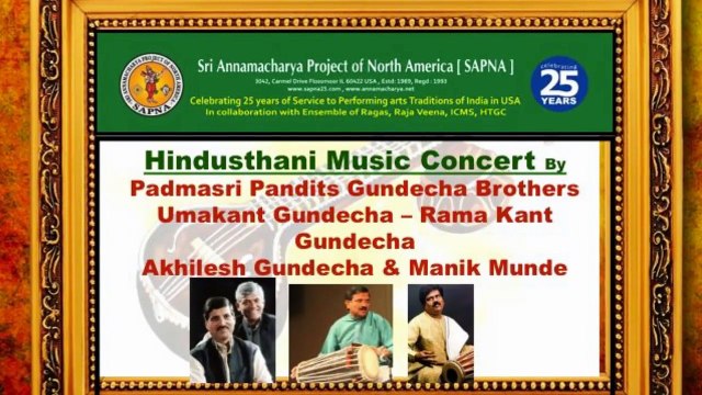 SAPNA: EKAAHAM: HINDUSTANI: PADMASRI PANDITS GUNDECHA BROTHERS IN CONCERT: PART -7