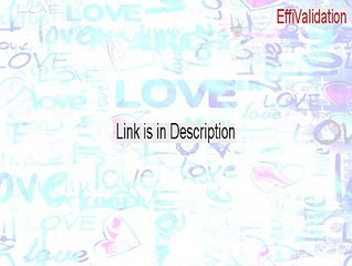 EffiValidation Serial [Download Now 2015]