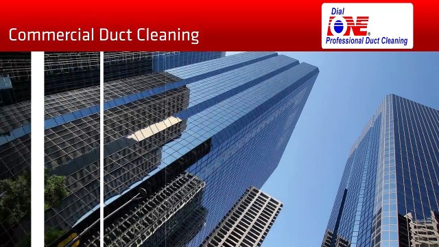 Dial One Duct Cleaning: Most trusted Professional Duct Cleaning Across Toronto