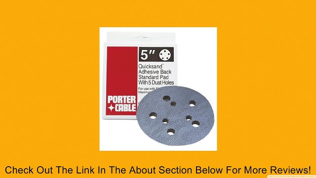 PORTER-CABLE 13901 5-Inch, 5 Hole Standard Adhesive-Back Sanding Pad (for 334 Random Orbit Sander) Review