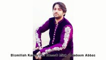 Bismillah Karan (DJ BlessO Mix) - Nadeem Abbas