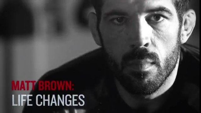 UFC 185: Matt Brown - Life Changes