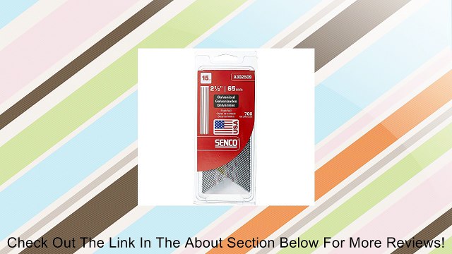 Senco A302509 15 Gauge by 2-1/2-Inch Electro Galvanized Finish Nail Review