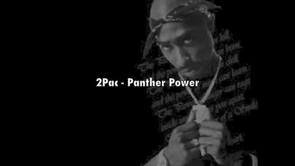 2Pac - Panther Power (Lyrics Video)