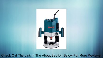 Bosch 1619EVS 15 Amp 3-1/4-Horsepower Variable Speed Plunge Base Router with 1/4-Inch and 1/2-Inch Collets Review