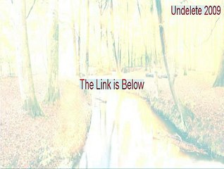 Undelete 2009 Crack - Legit Download 2015