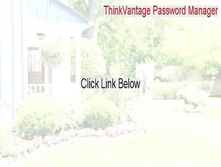 ThinkVantage Password Manager (64-Bit) Download Free (Instant Download)