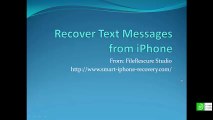 How to Recover Deleted Text Messages from iPhone 5/4S/4/6/6Plus