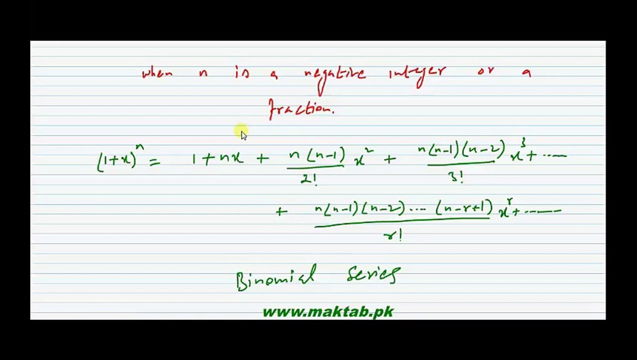 FSc Math Book1, Ch 8, LEC 21 Binomial Series