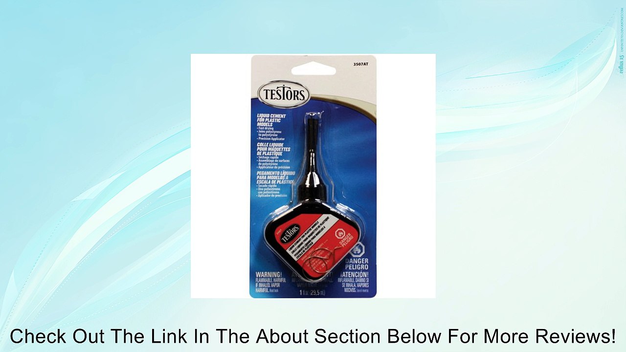Testors 3507AT Liquid Cement for Plastic, 1-Ounce Review