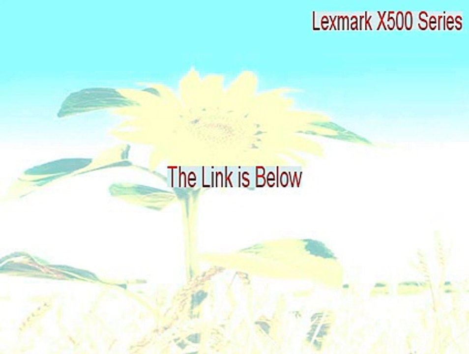 Lexmark X500 Series Key Gen - lexmark x500 series scanner driver 2015