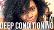 DEEP CONDITIONING ROUTINE FOR NATURALLY CURLY HAIR