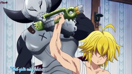 [vietsub] Nanatsu No Taizai opening 1