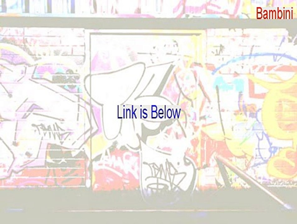 Bambini Crack - Instant Download 2015