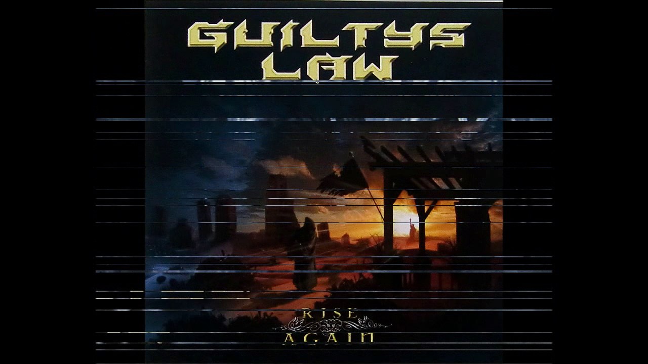 GUILTYS LAW ''Open your Eyes''