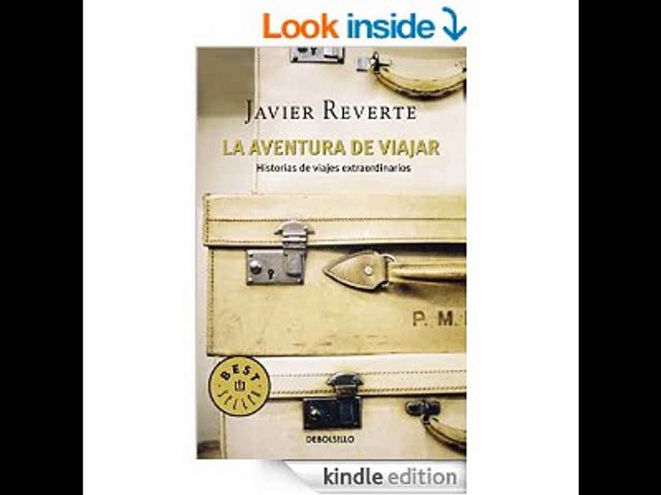 La aventura de viajar: Historias de viajes extraordinarios (Spanish Edition)  Javier Reverte PDF Do