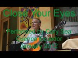 Close Your Eyes-nylon string fingerstyle jazz guitar with vocal