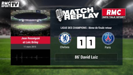 Chelsea - PSG (2-2) : le Match Replay avec le son de RMC Sport