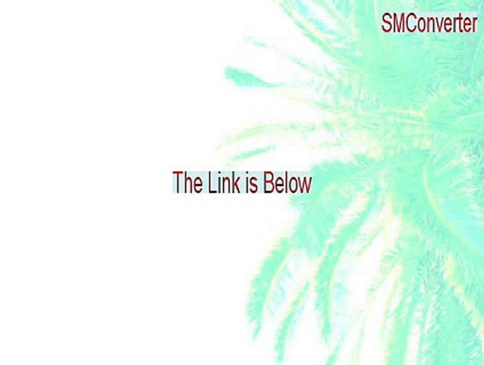 SMConverter Cracked [descargar smconverter 2015]