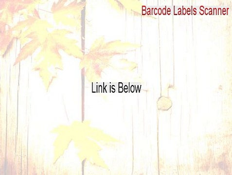 Barcode Labels Scanner Keygen (Free Download 2015)