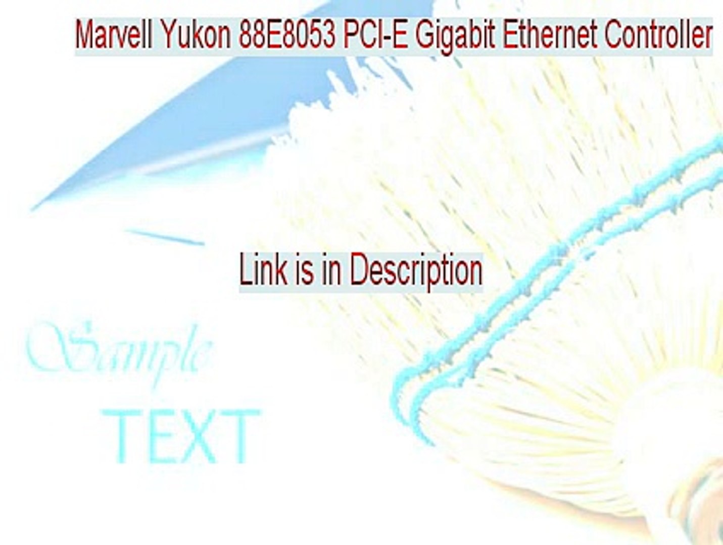 Marvell Yukon 88E8053 PCI-E Gigabit Ethernet Controller Keygen - Download  Now - video Dailymotion