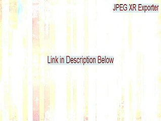 JPEG XR Exporter Key Gen - Instant Download 2015