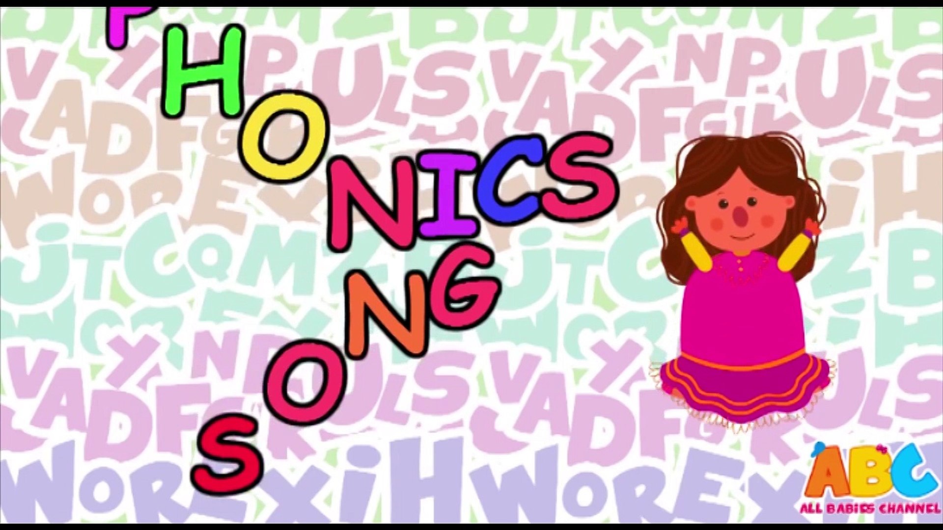 Abc Phonics Song For Babies Toddlers All Babies Channel Video Dailymotion