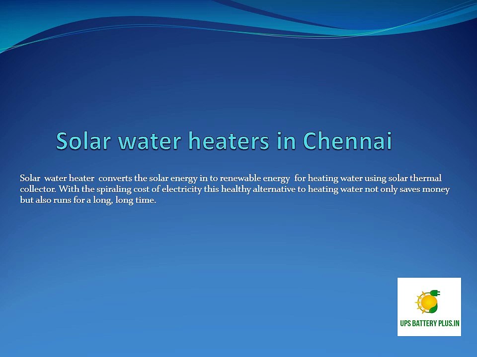 solar water heater dealers in chennai.