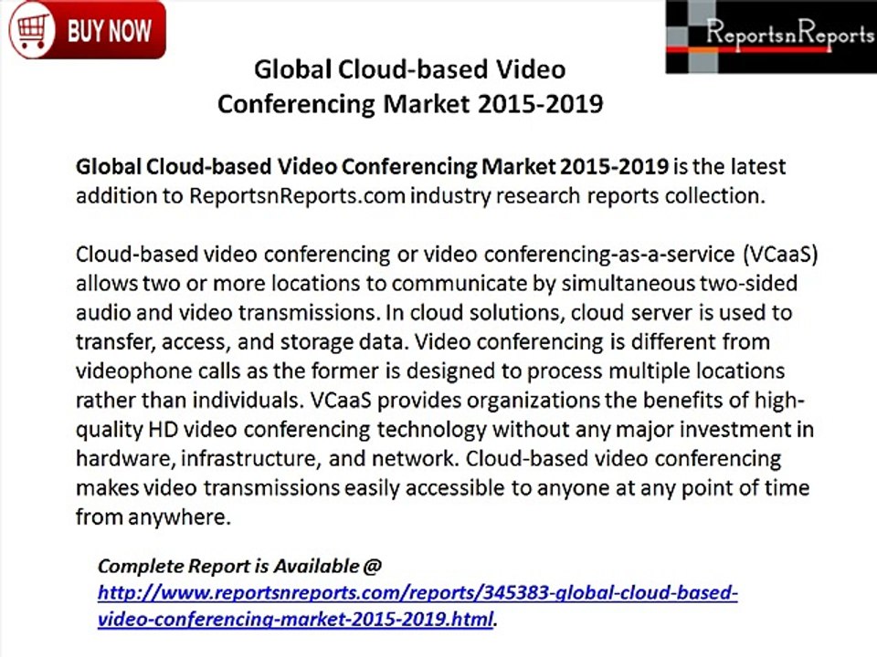 Global Cloud-based Video Conferencing Market 2015-2019