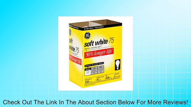 GE Lighting 97497 Soft White Long Life General Purpose A19 Bulb, 75-Watt, 2 pack Review