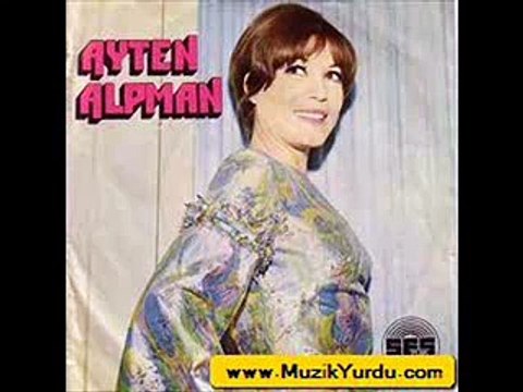 Ayten Alpman - Soyle Buldun mu [Yesilcam Klaskleri]