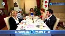 Yemekteyiz 15. Bölüm Fragmanı İzle