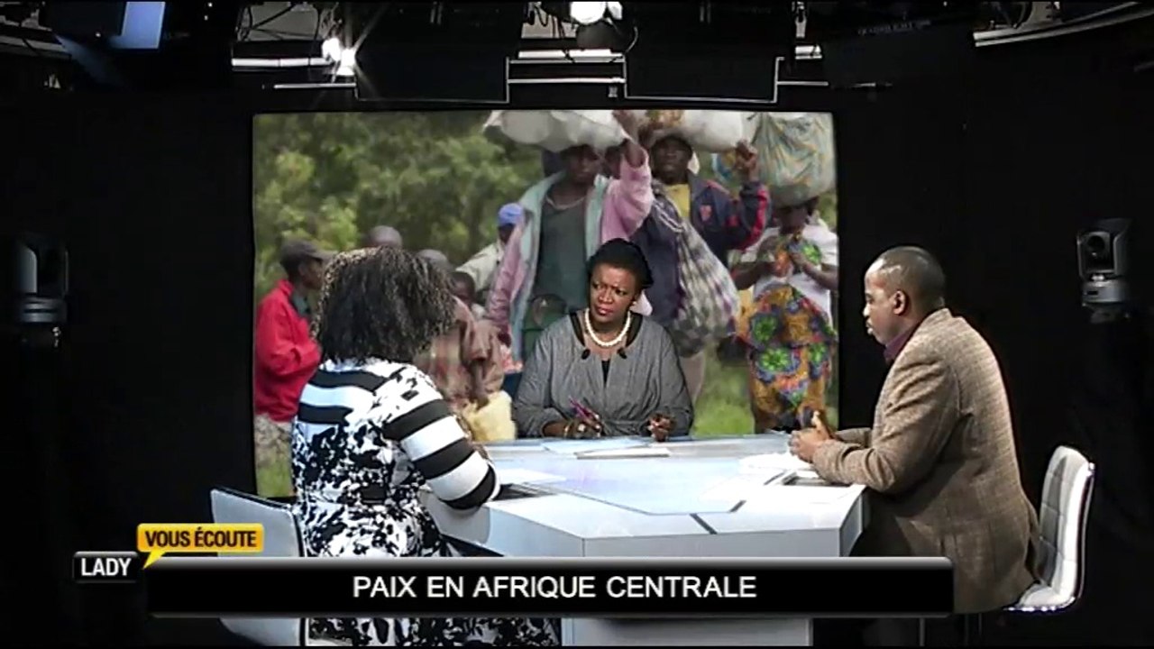 Lady vous écoute 110315 PAIX EN AFRIQUE CENTRALE  Antoinette KOBANDA Economiste  Dilan DILAMA Juriste