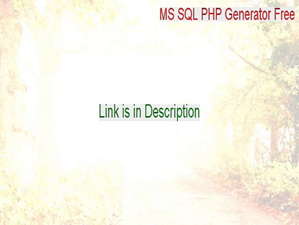 MS SQL PHP Generator Free Full Download [Legit Download]