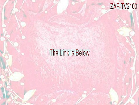 ZAP-TV2100_r12.zip Key Gen [Download Now]