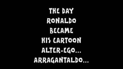 RONALDO BECOMES ARRAGANTALDO! (Cristian Ronaldo 2014 Ballon d Or winner) by 442oons