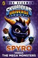Download Skylanders Mask of Power Spyro versus the Mega Monsters ebook {PDF} {EPUB}