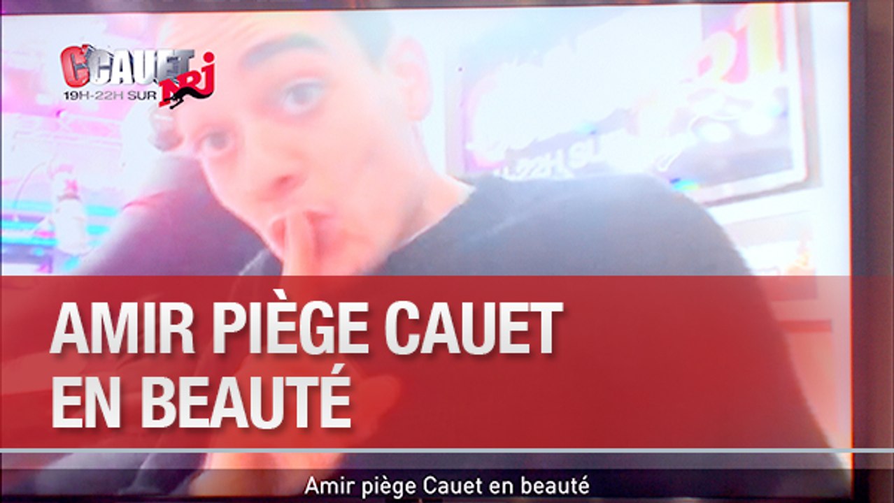 Amir piège Cauet en beauté