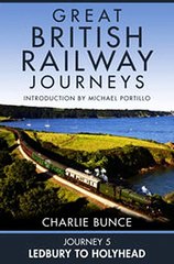 Download Journey 5 Ledbury to Holyhead Great British Railway Journeys Book 5 ebook {PDF} {EPUB}