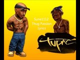 2Pac Thug Passion Lyrics [HD]